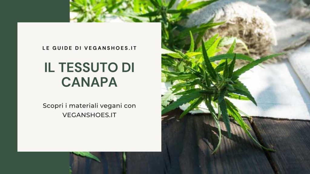 il tessuto in canapa - le guide sui materiali