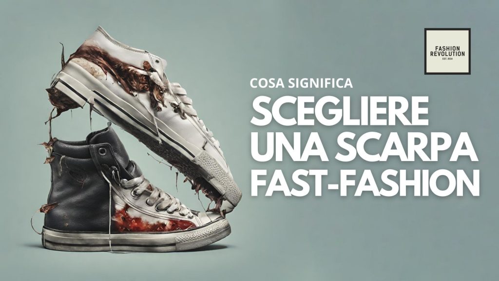 L'Impatto delle Scarpe Fast-Fashion